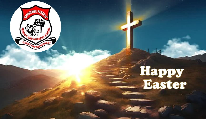 Namirembe Parents School wishes you happy easter